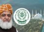 مولانا فضل الرحمان کی رہائش گاہ اور مدارس سی ڈی اے کے نشانے پر، 15 دن کی مہلت دے دی گئی